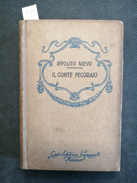 Ippolito Nievo - Il conte pecoraio - 1932 - Sonzogno - RARO! romanzo (7021