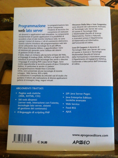 Programmazione web lato server - Vincenzo Della Mea 2007 Apogeo (6063)