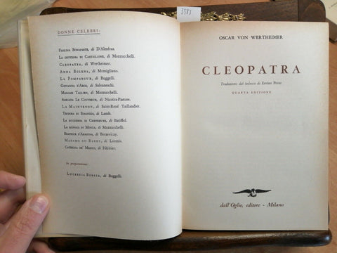 CLEOPATRA - BIOGRAFIA ILLUSTRATA - 1963 OSCAR VON WERTHEIMER - DALL'OGLIO