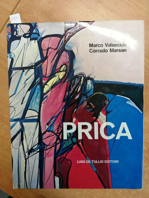 ZLATKO PRICA 35 ANNI DI PITTURA - VALSECCHI MARSAN 1975 DE TULLIO EDITORE (