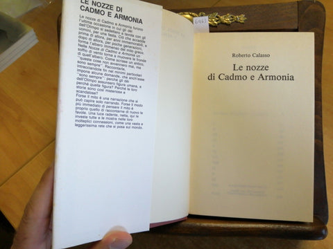 ROBERTO CALASSO - LE NOZZE DI CADMO E ARMONIA - 1ED. CDE 1989 MITOLOGIA (6