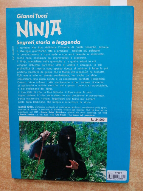 NINJA vol. 1 - SEGRETI, STORIA E LEGGENDA - GIANNI TUCCI 1990 Mediterranee(